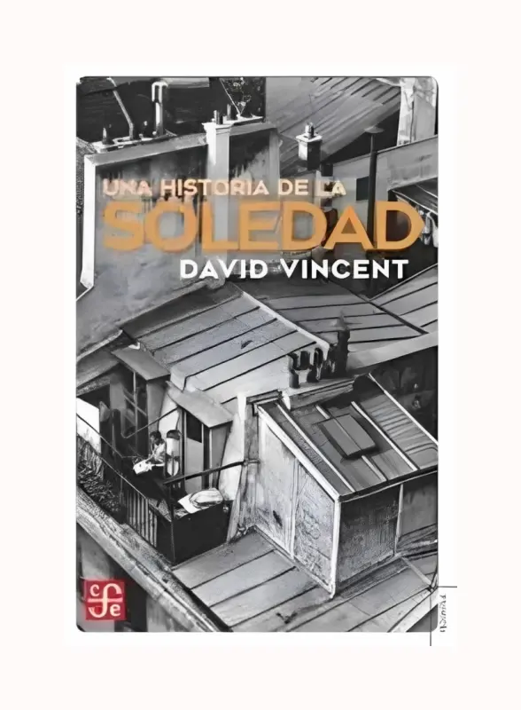 Una Historia De La Soledad