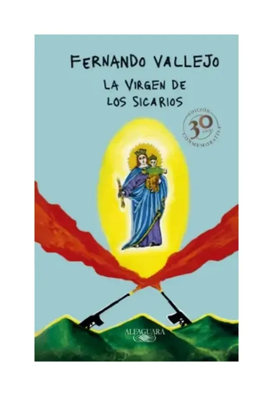 La Virgen De Los Sicarios