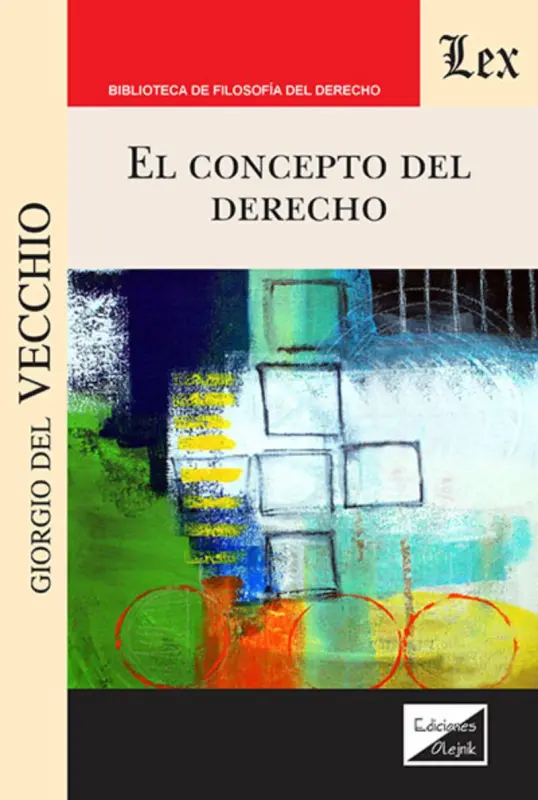 Concepto Del Derecho, El