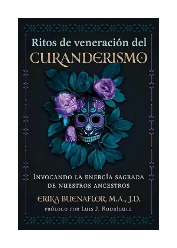 Ritos De Veneracion Del Curanderismo
