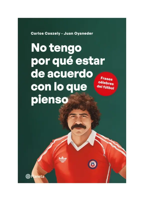 No Tengo Por Qué Estar De Acuerdo Con Lo Que Pienso