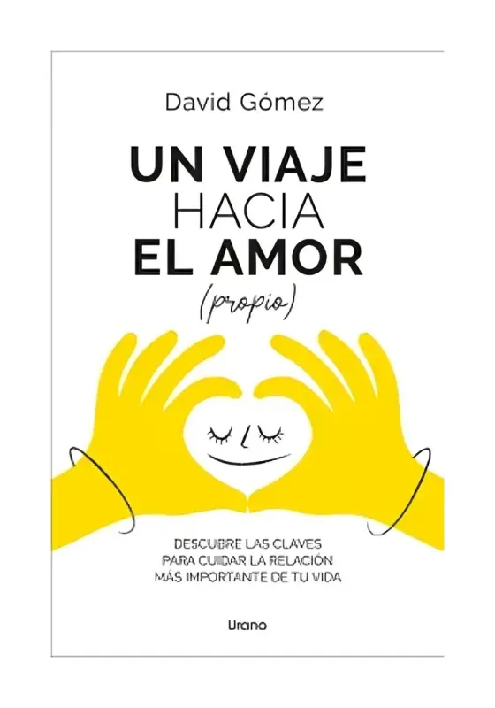 Un Viaje Hacia El Amor Propio