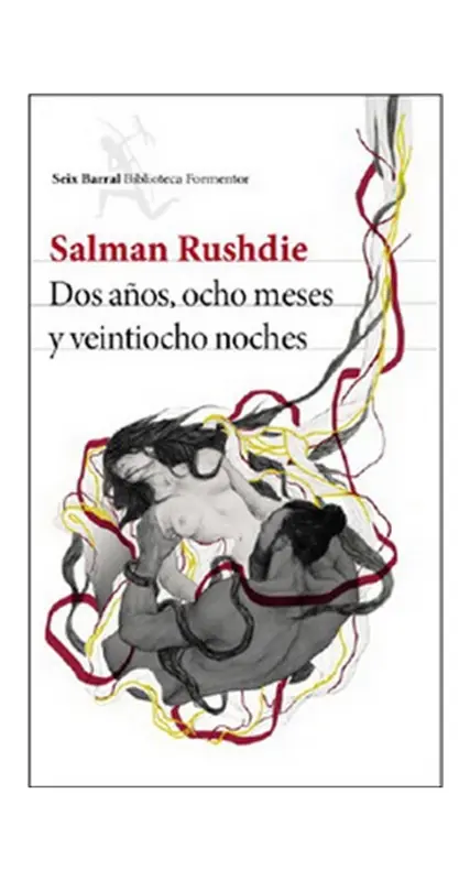 Dos Anos, Ocho Meses Y Veintiocho Noches