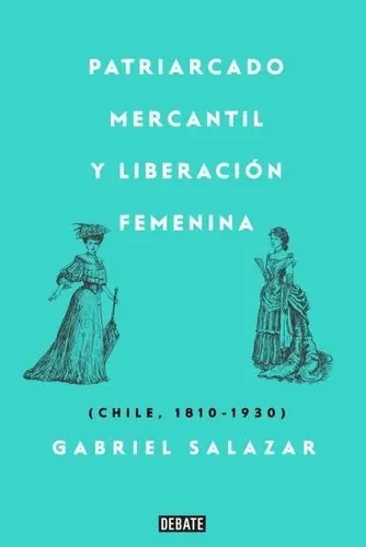 PATRIARCADO MERCANTIL Y LIBERACION FEMENINA