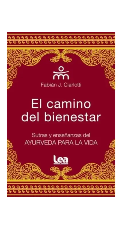 El Camino Del Bienestar