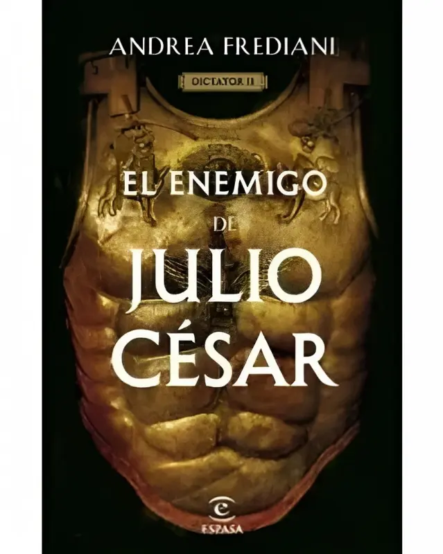 El Enemigo De Julio César (serie Dictator 2)