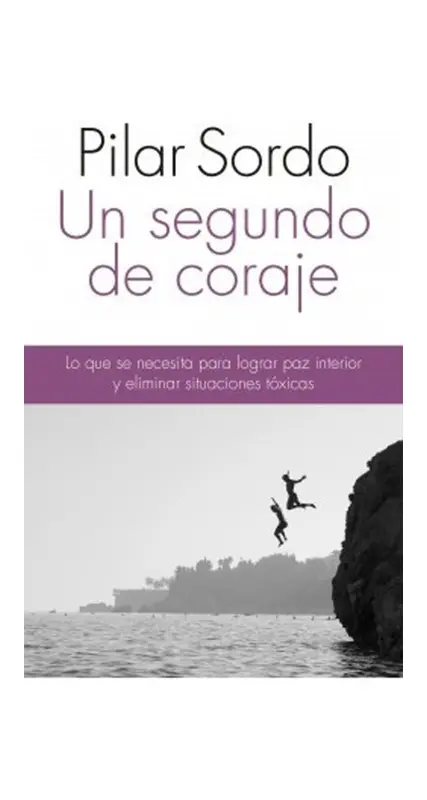 Un Segundo De Coraje