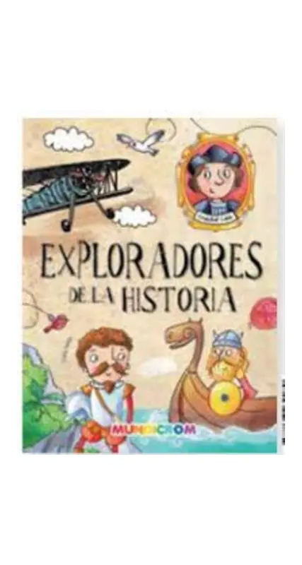 Exploradores De La Historia