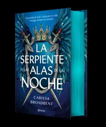 La Serpiente Y Las Alas De La Noche (edición Deluxe)