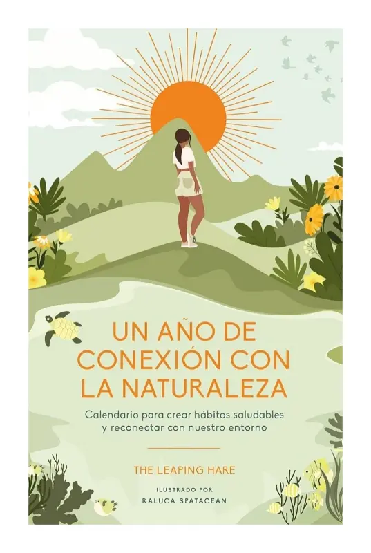 Un Año De Conexión Con La Naturaleza