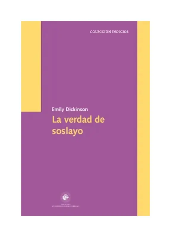 La Verdad De Soslayo