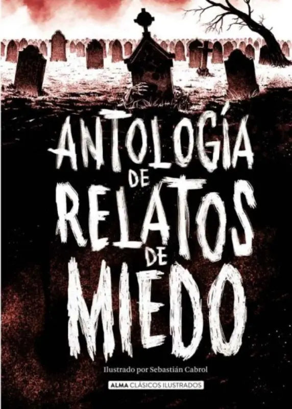 Antologia De Relatos De Miedo