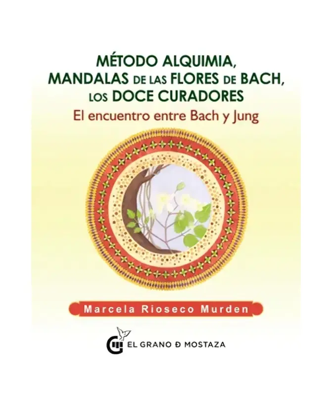 Metodo Alquimia Mandalas De Las Flores De Bach