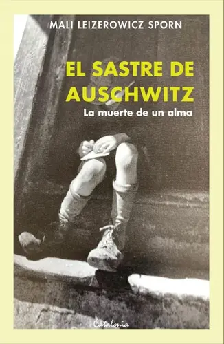 El Sastre De Auschwitz