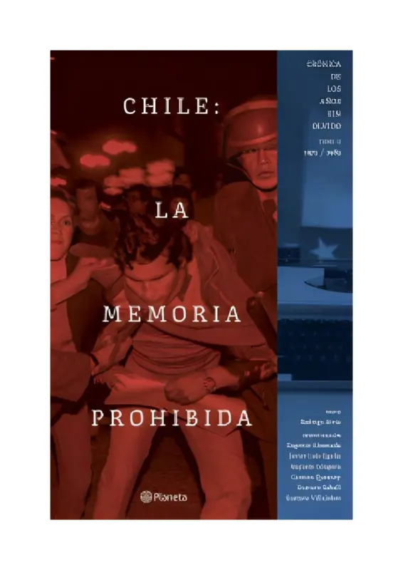 Chile: La Memoria Prohibida Vol. 2