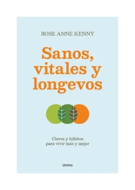 Sanos, Vitales Y Longevos