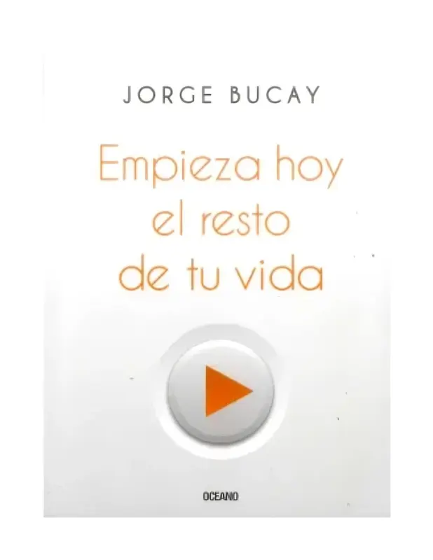 Empieza Hoy El Resto De Tu Vida