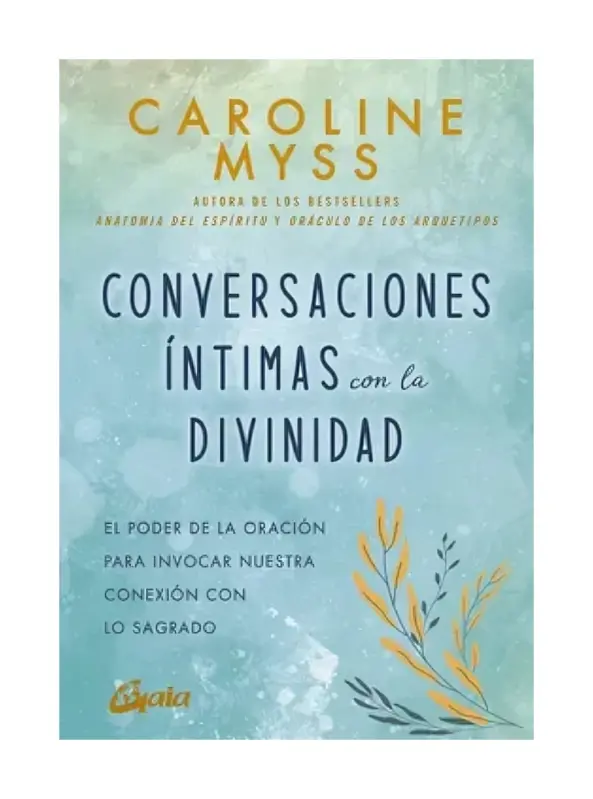 Conversaciones Intimas Con La Divinidad