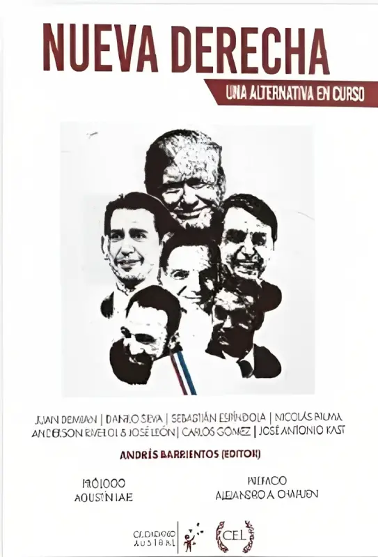Nueva Derecha. Una Alternativa En Curso