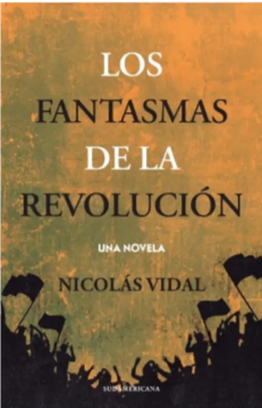 Los Fantasmas De La Revolucion