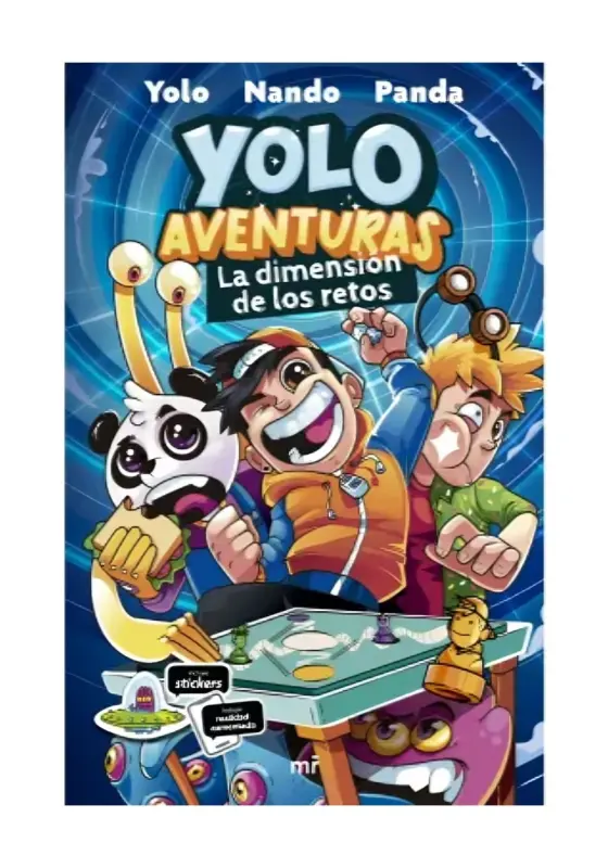 Yolo Aventuras. La Dimensión De Los Retos