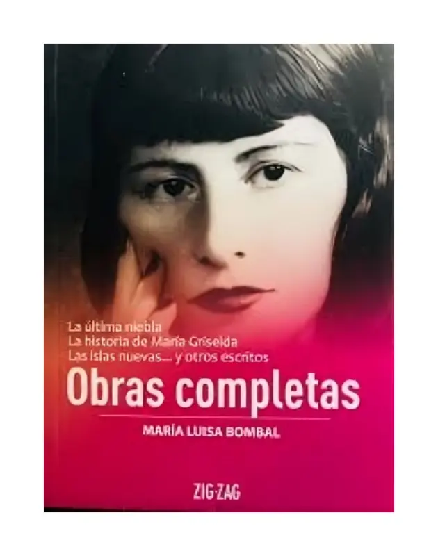 Obras Completas Tomo 1 Última Niebla, Historia De María Griselda Y Otros