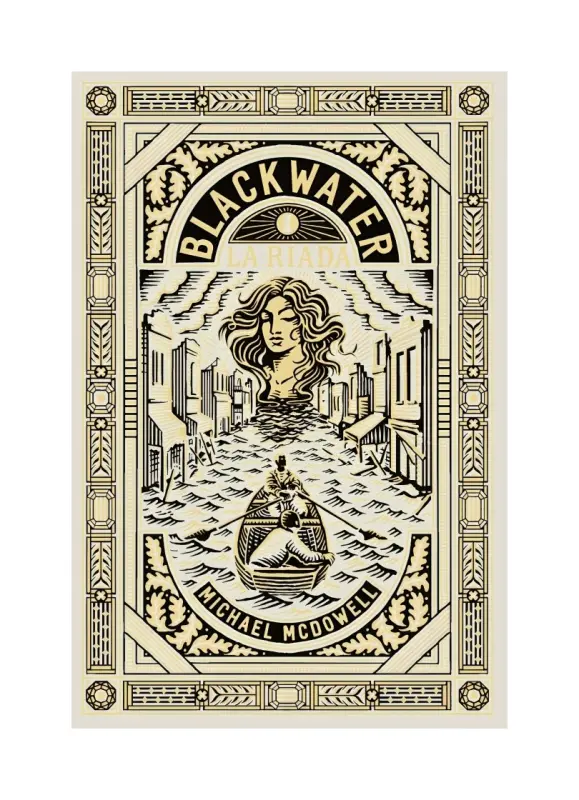 Blackwater / Parte I: La Riada