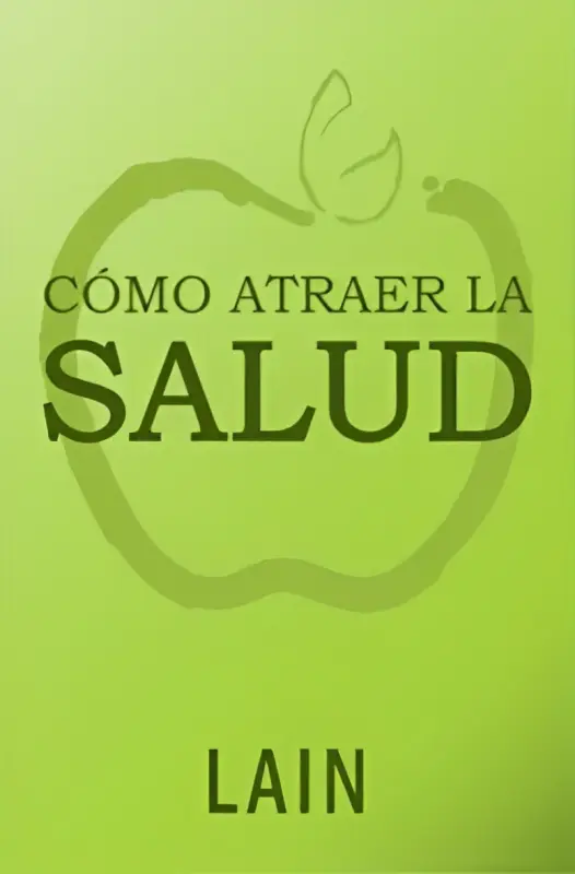 Como Atraer La Salud (10)