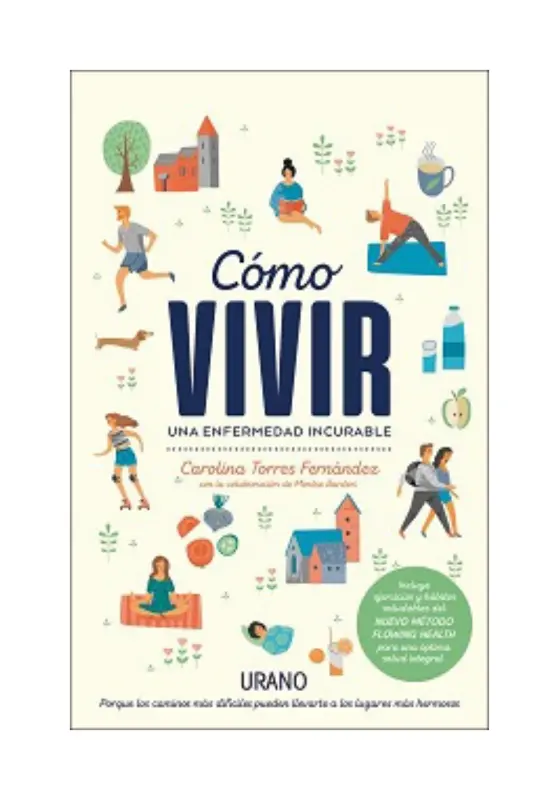 Como Vivir Una Enfermedad Incurable