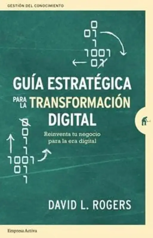 Guia Estrategica Para La Transformacion Digital