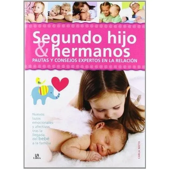 Segundo Hijo Y Hermanos