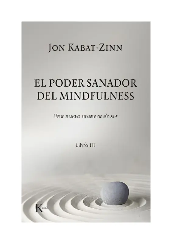 Iii Poder Sanador Del Mindfulness
