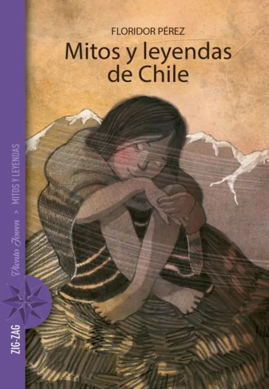 Mitos Y Leyendas De Chile