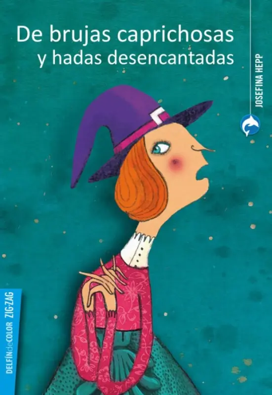 De Brujas Caprichosas Y Hadas Desencantadas