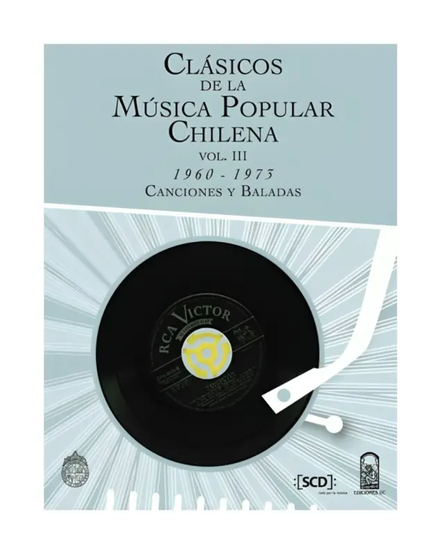 Clásicos De La música Popular Chilena III (1960 - 1973)