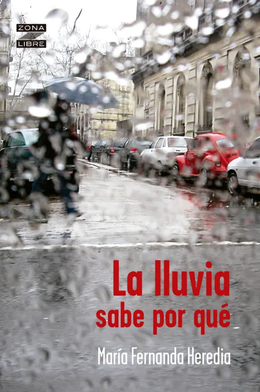 La Lluvia Sabe Por Que