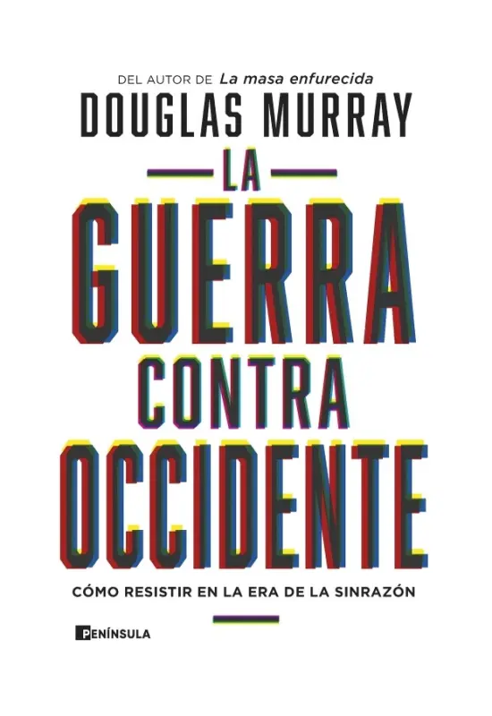 La Guerra Contra Occidente