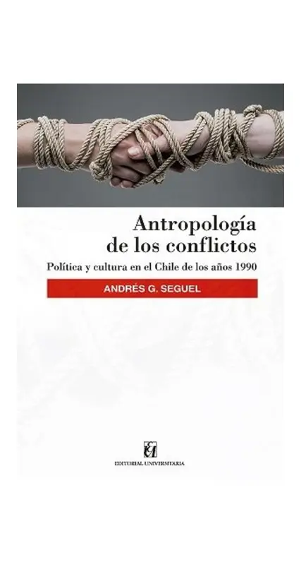 Antropología De Los Conflictos