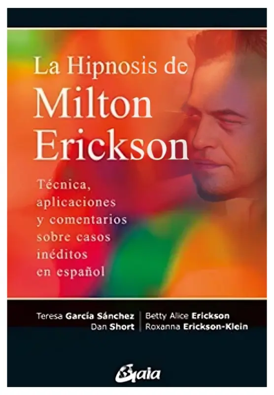 La Hipnosis De Milton Erickson