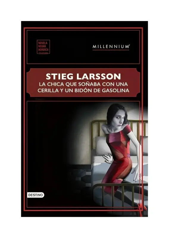 La Chica Que Soñaba Con Una Cerilla Y Un Bidón De
