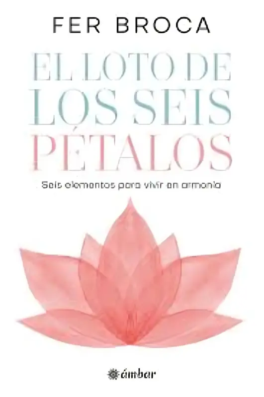 El Loto De Los Seis Petalos