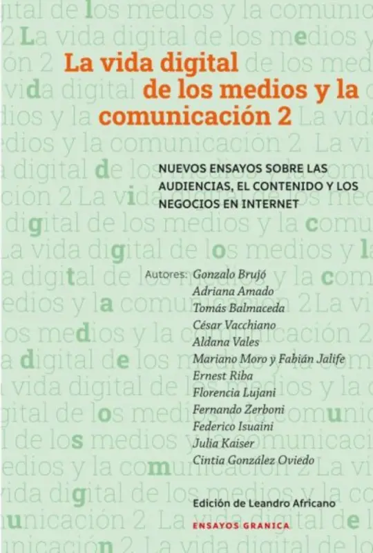 La Vida Digital De Los Medios Y Comunicacion 2