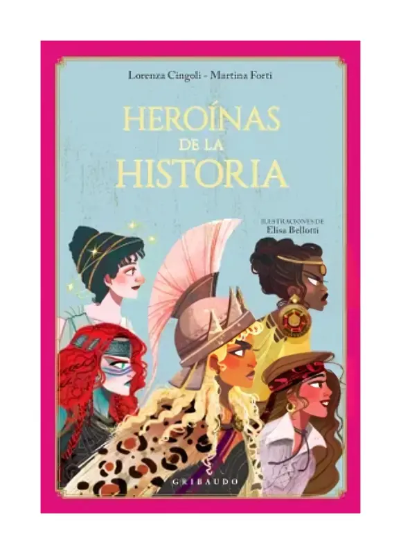 Heroinas De La Historia