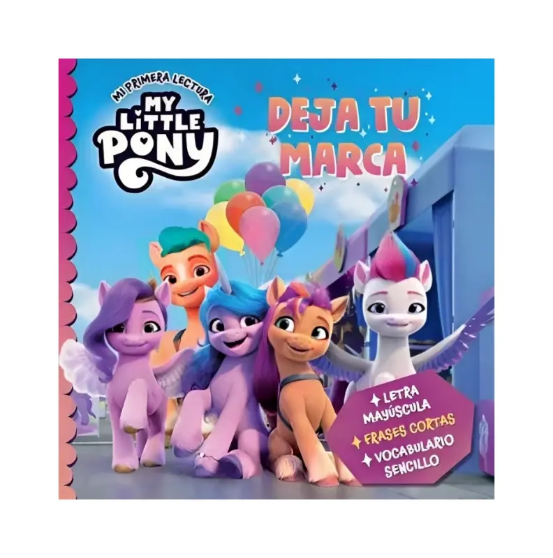 My Little Pony. Deja Tu Marca