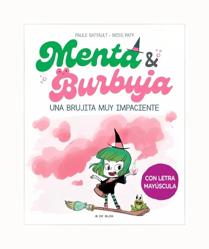 Menta Y Burbuja 1. Una Brujita Muy Impac
