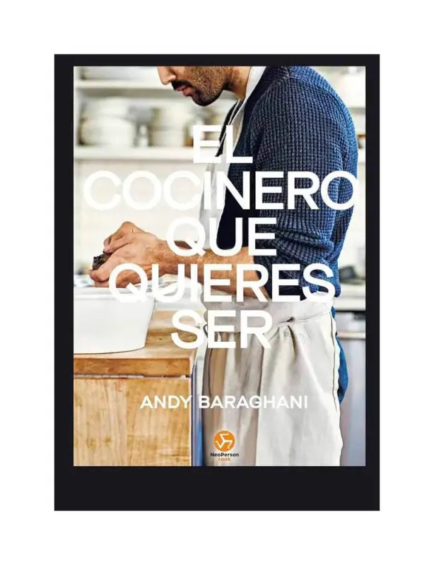 El Cocinero Que Quieres Ser