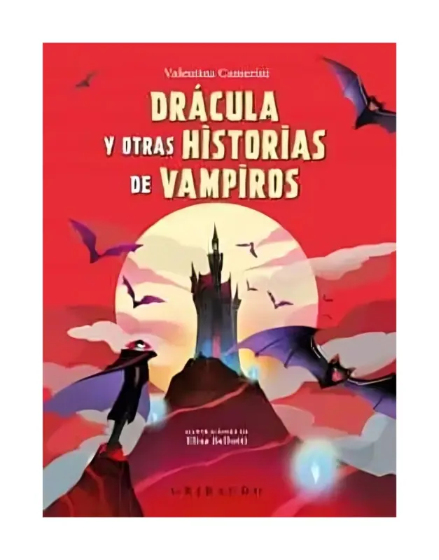 Dracula Y Otras Historias De Vampiros