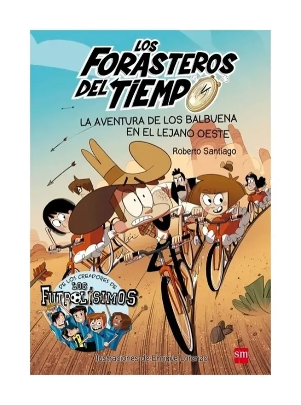 La Aventura De Los Balbuena En El Lejano Oeste
