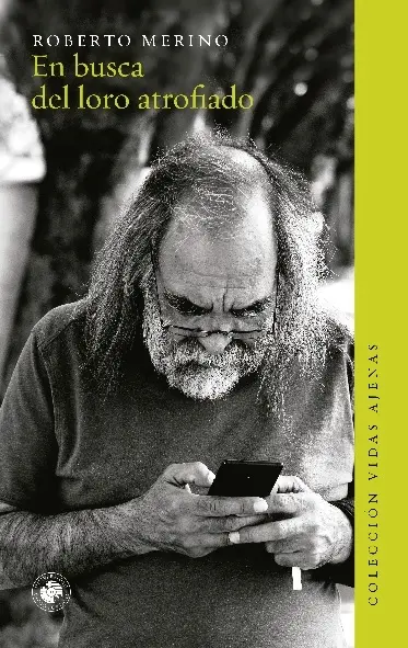 En Busca Del Loro Atrofiado