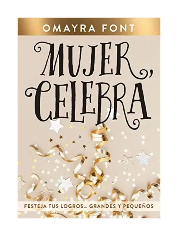 Mujer, Celebra